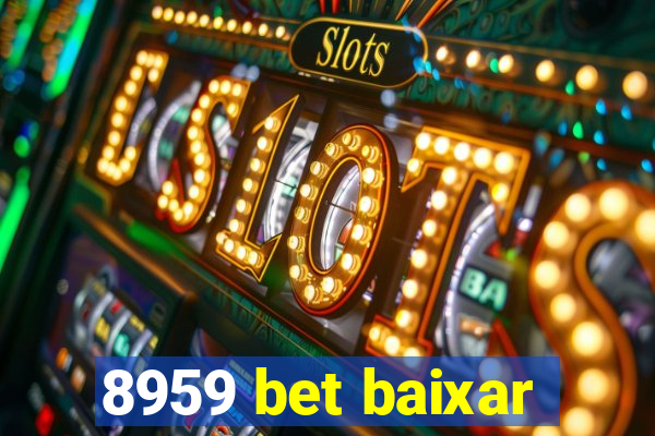 8959 bet baixar