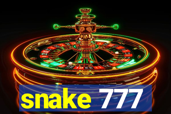 snake 777