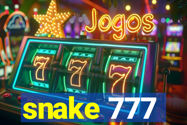 snake 777