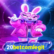 20betcomlegit