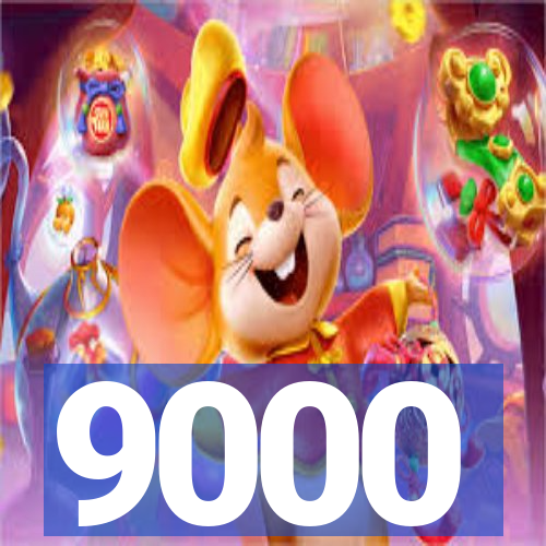 9000