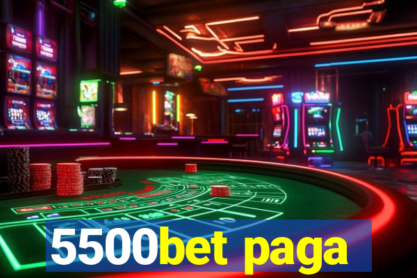 5500bet paga