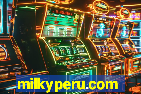 milkyperu.com