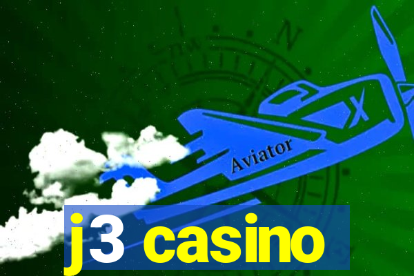 j3 casino