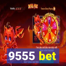 9555 bet