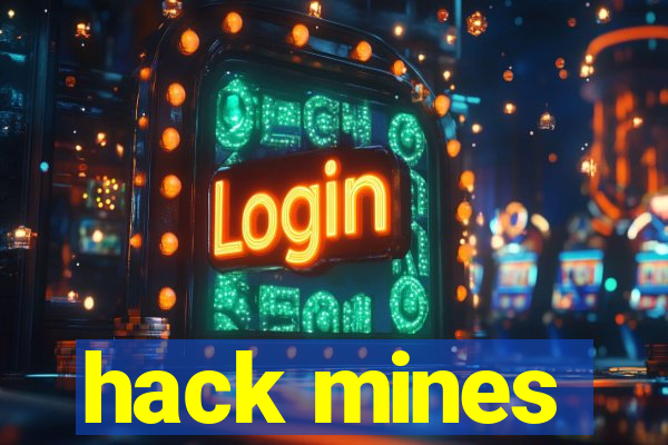 hack mines