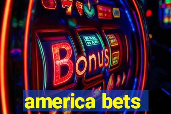 america bets