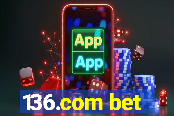 136.com bet