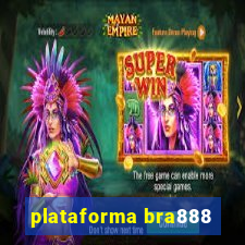 plataforma bra888