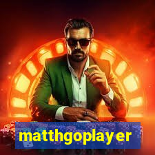 matthgoplayer