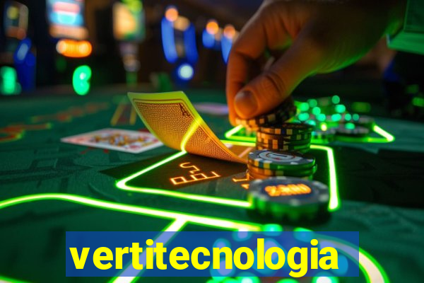 vertitecnologia