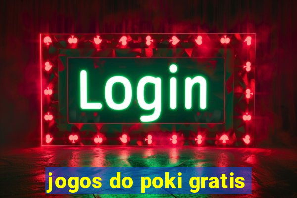 jogos do poki gratis