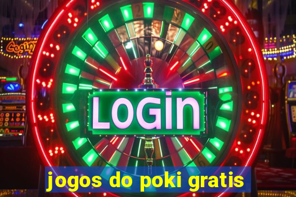 jogos do poki gratis