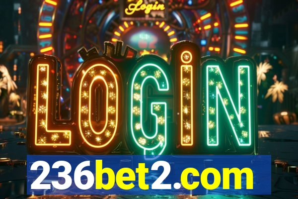 236bet2.com