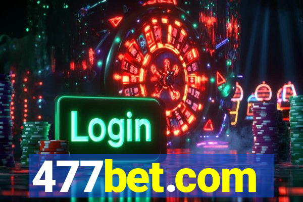 477bet.com