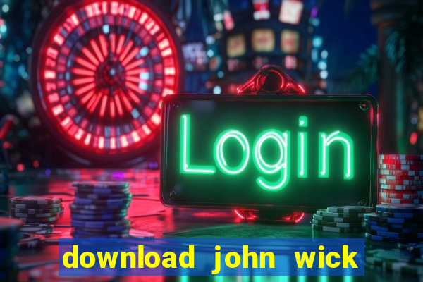 download john wick de volta ao jogo