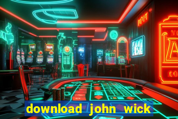 download john wick de volta ao jogo