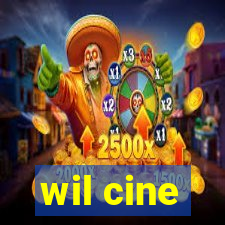 wil cine