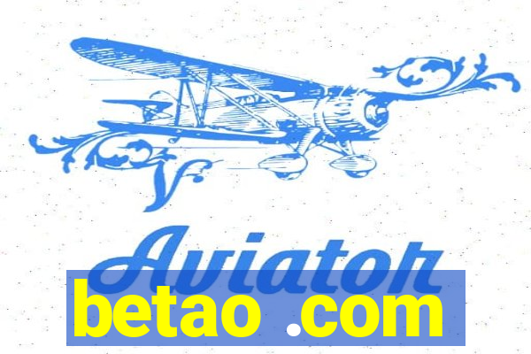 betao .com