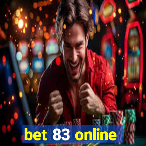 bet 83 online