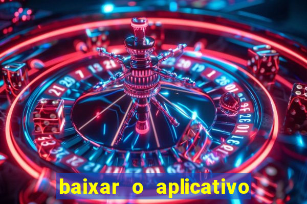 baixar o aplicativo da major sport