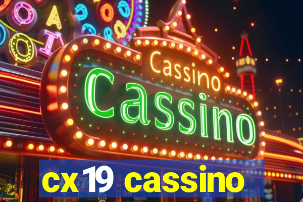 cx19 cassino