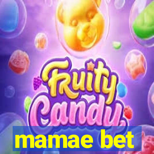 mamae bet