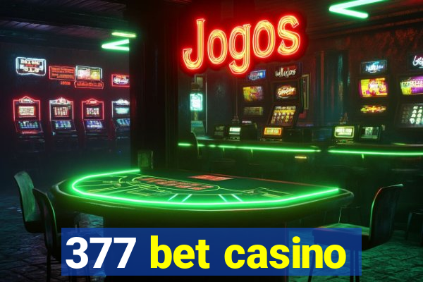 377 bet casino