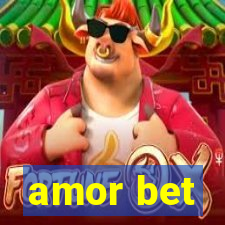 amor bet