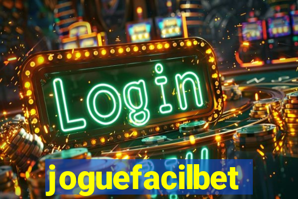 joguefacilbet