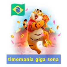 timemania giga sena