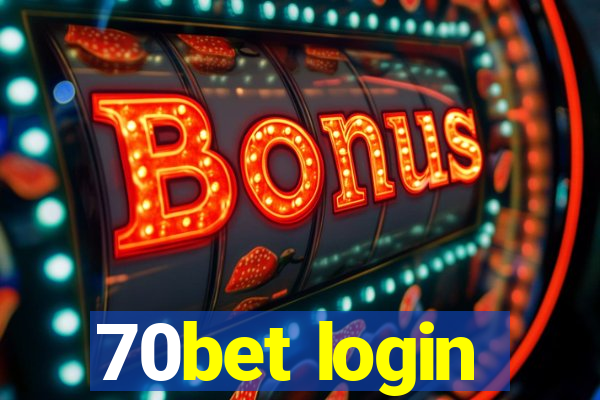 70bet login