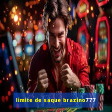 limite de saque brazino777