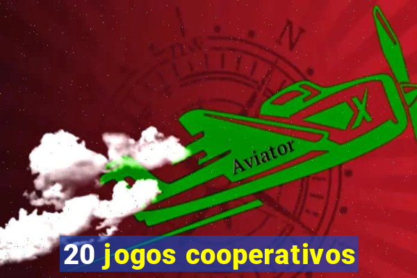 20 jogos cooperativos