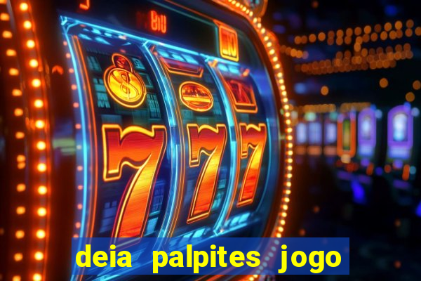 deia palpites jogo do bicho