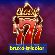 bruxo tricolor