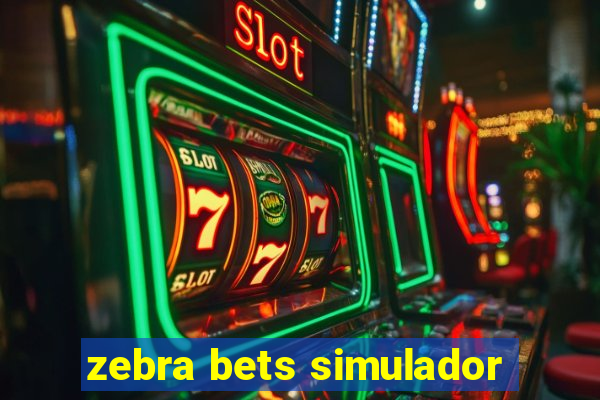 zebra bets simulador