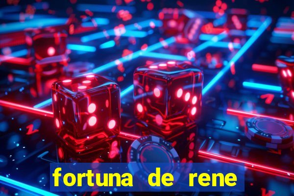 fortuna de rene terra nova