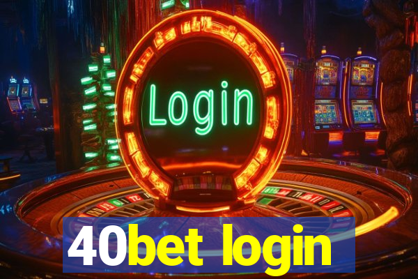 40bet login