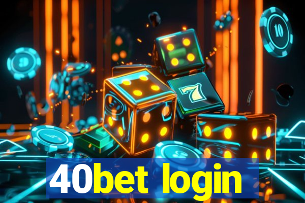 40bet login