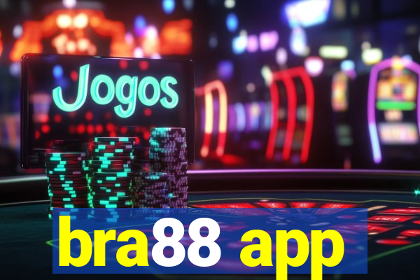 bra88 app