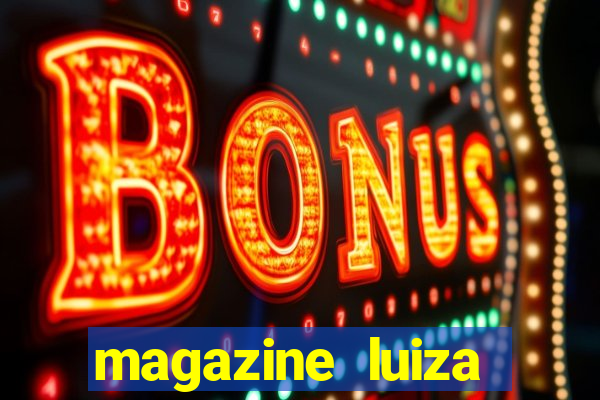 magazine luiza sorteio de 25 mil