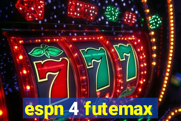 espn 4 futemax