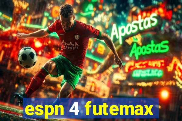 espn 4 futemax