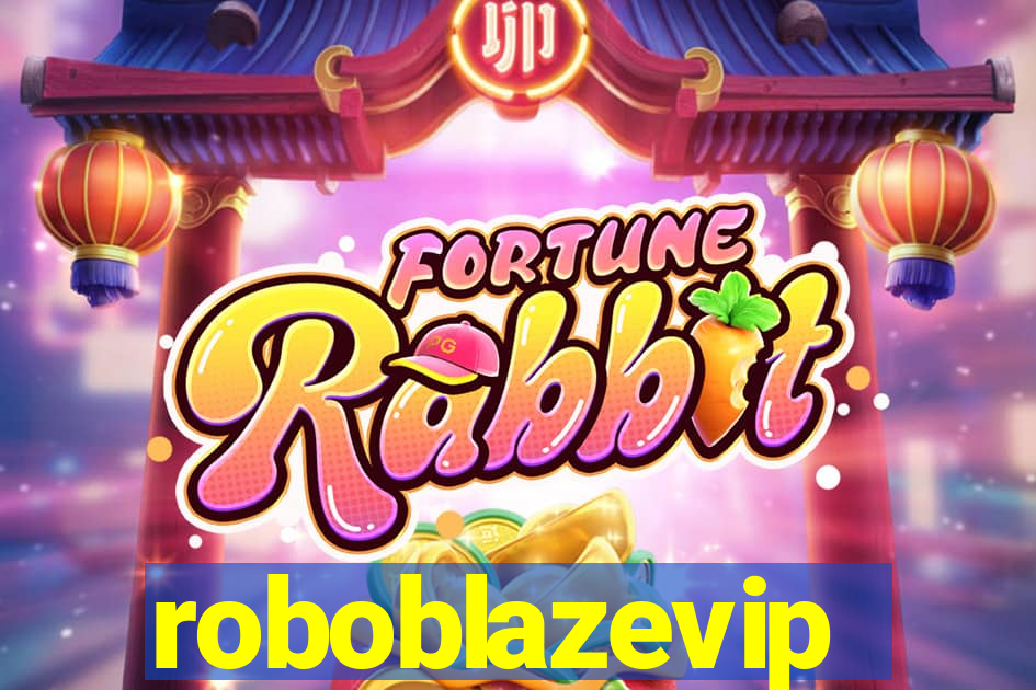 roboblazevip