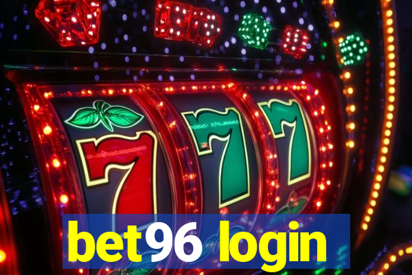 bet96 login