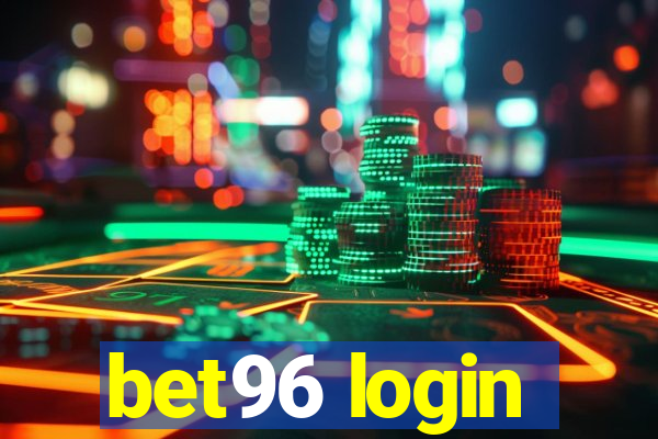 bet96 login