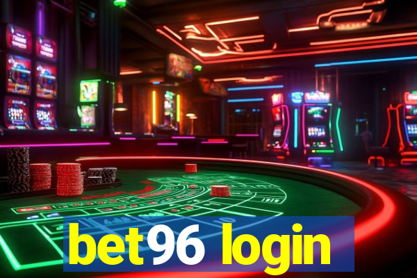 bet96 login