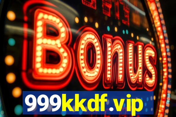 999kkdf.vip