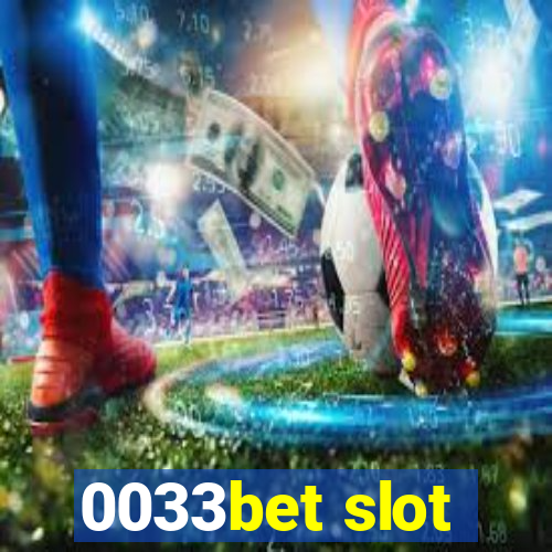 0033bet slot